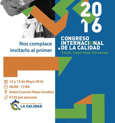 Costa Rica acogerá I Congreso Internacional de Calidad