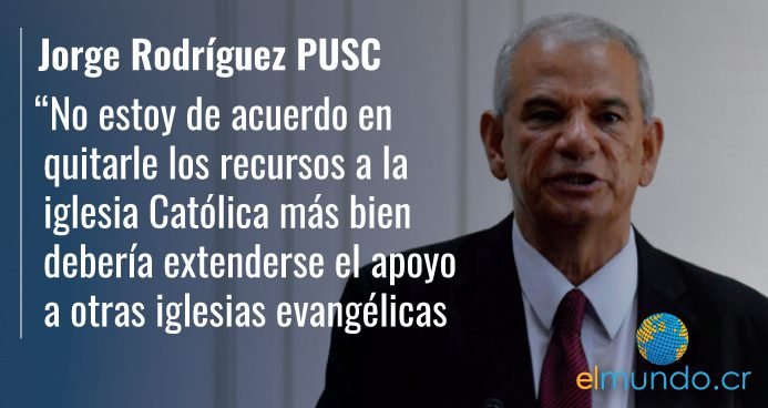 Diputados valoran derogar ley que da recursos a la Iglesia Católica