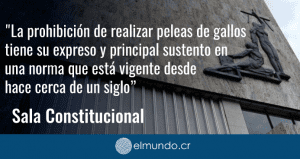 Galleros pierden caso ante la Sala Constitucional por denunciar la Ley incorrecta