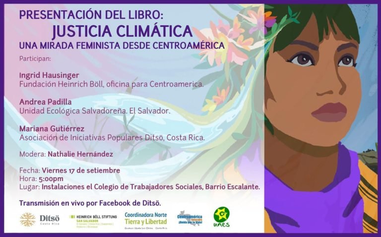 Presentan el libro Justicia Climática: Una Mirada feminista desde Centroamérica