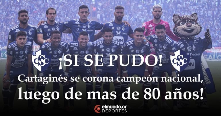 ¡Adiós maldición, Cartaginés es el nuevo campeón!