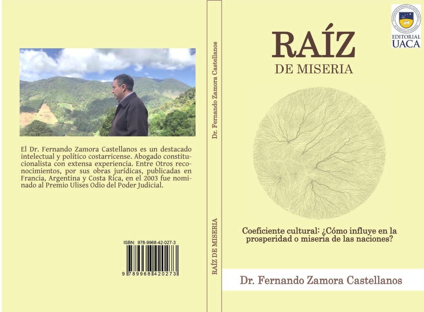 Fernando Zamora presenta su nuevo libro “Raíz de Miseria”