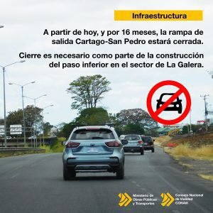 MOPT informa que la rampa de salida Cartago-San Pedro estará cerrada por más de 16 meses