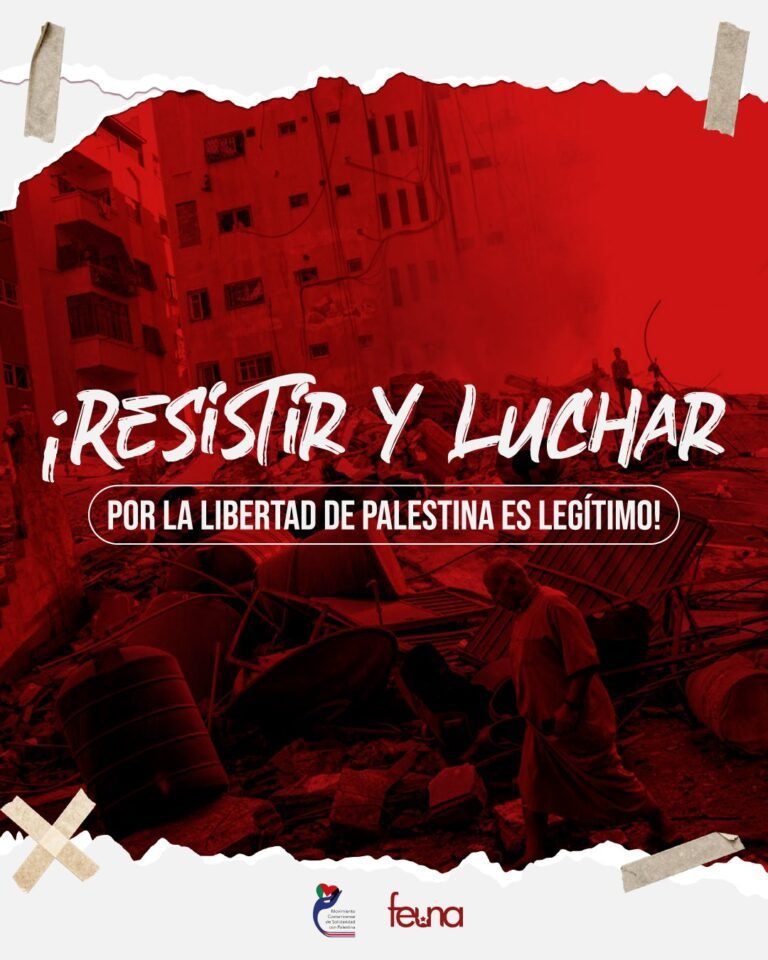 FEUNA llama a Palestina a resistir y luchar contra Israel