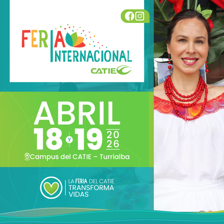 La Feria Internacional del CATIE regresa el 18 y 19 de abril de 2026